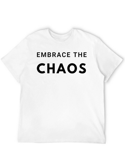 Embrace the Chaos Black T-Shirt