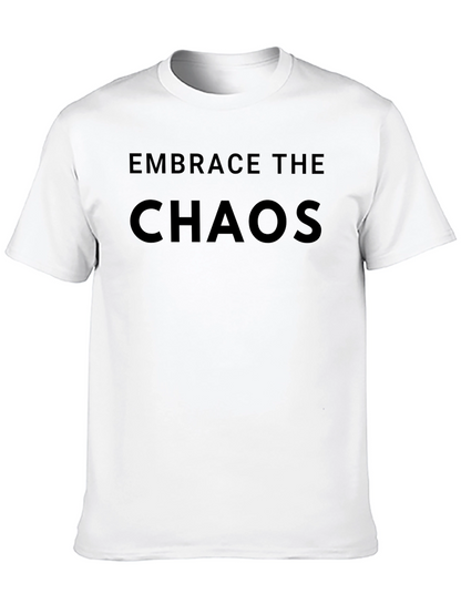 Embrace the Chaos Black T-Shirt