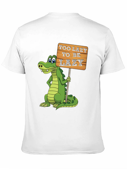 Too Lazy To Be Lazy Gator T-Shirt