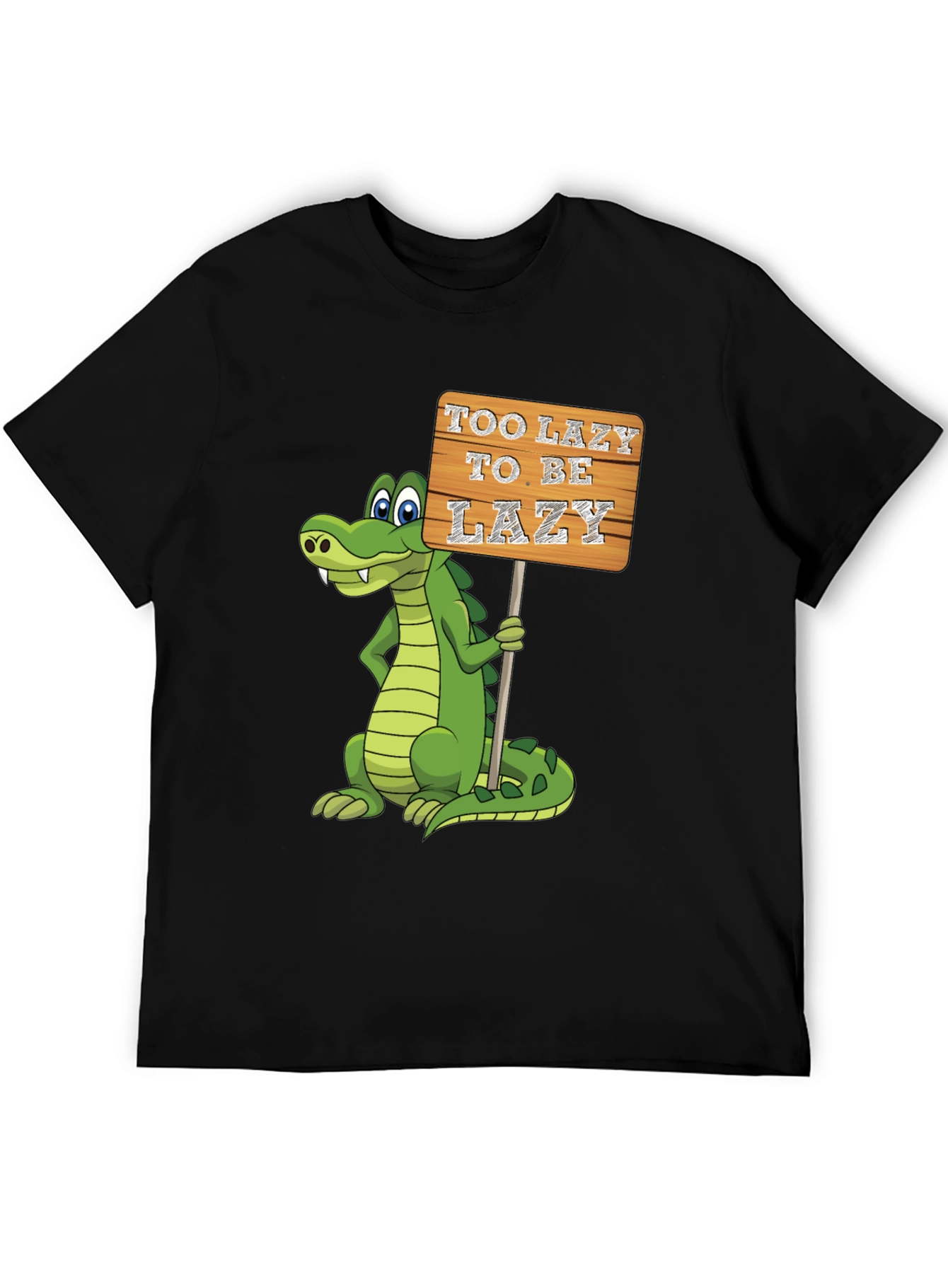 Too Lazy To Be Lazy Gator T-Shirt