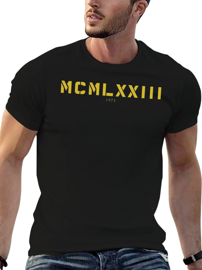 MCMLXXIII 1973 T-Shirt - Roman Numerals Birthday Gift