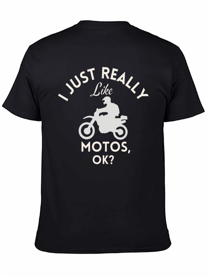 I Just Really Like Motos T-Shirt