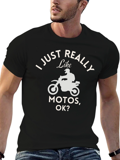I Just Really Like Motos T-Shirt