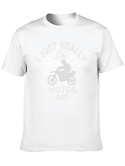 I Just Really Like Motos T-Shirt