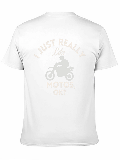 I Just Really Like Motos T-Shirt