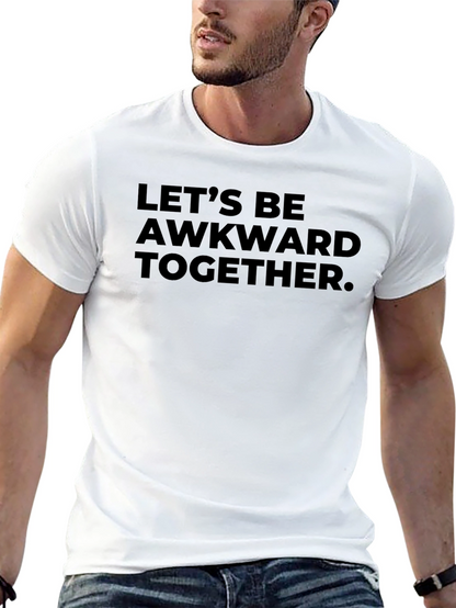 Awkward Together Graphic Tee - Soft Cotton Comfort