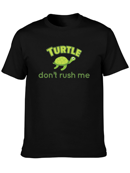 Turtle Dont Rush Me Graphic T-Shirt