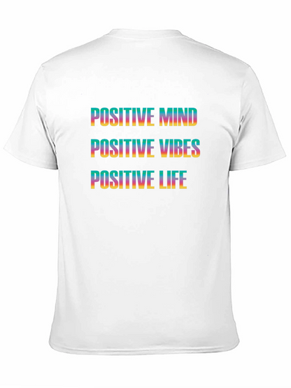 Positive Mind Vibes Life Graphic Tee
