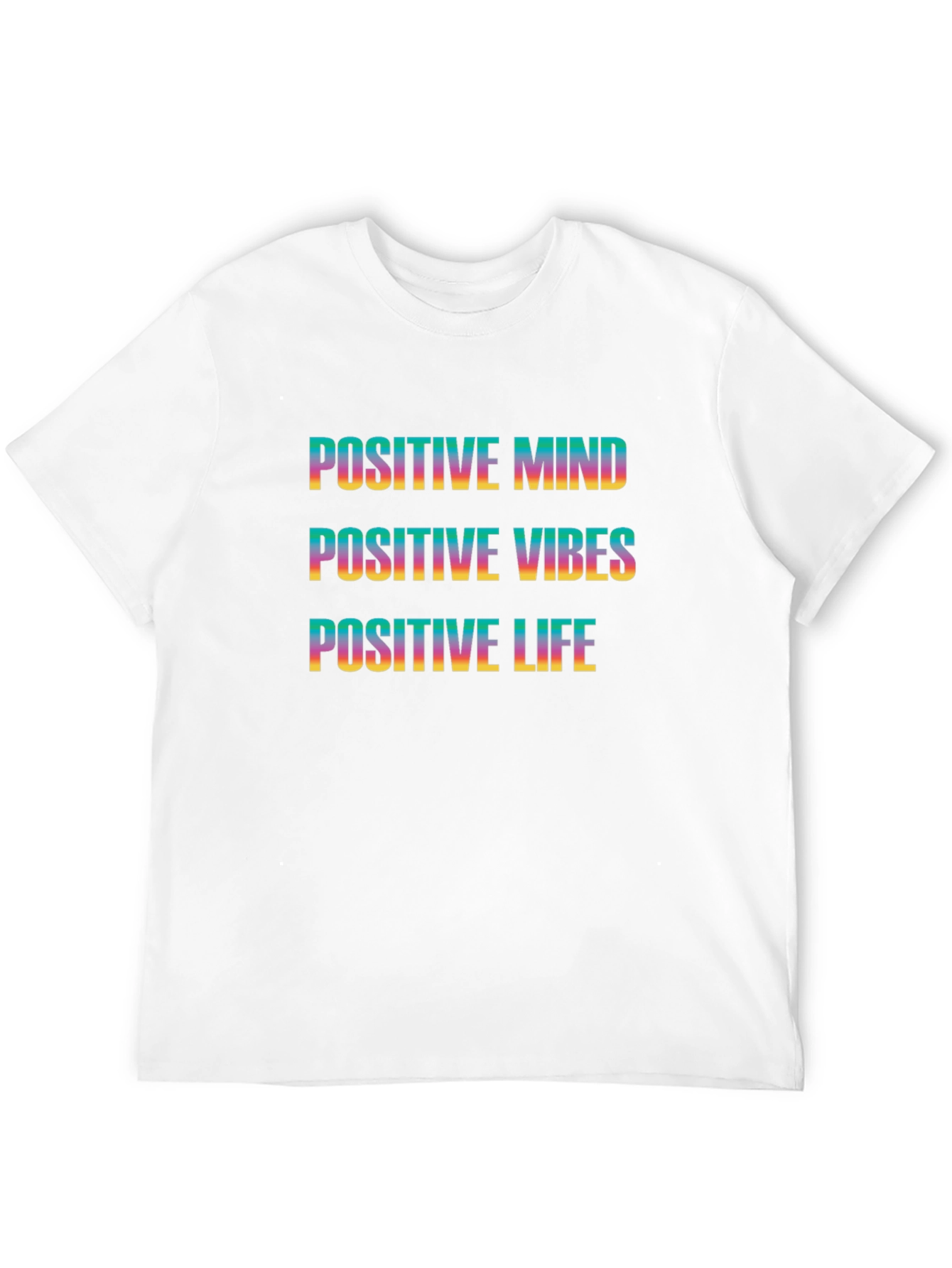 Positive Mind Vibes Life Graphic Tee