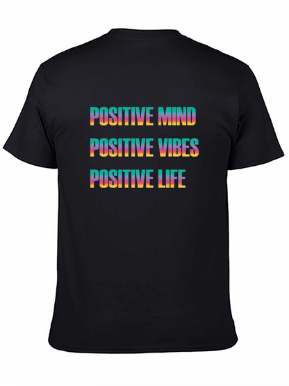 Positive Mind Vibes Life Graphic Tee