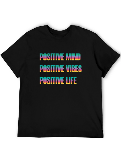 Positive Mind Vibes Life Graphic Tee