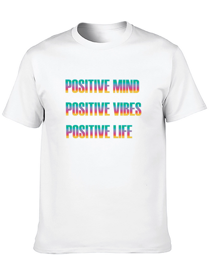 Positive Mind Vibes Life Graphic Tee