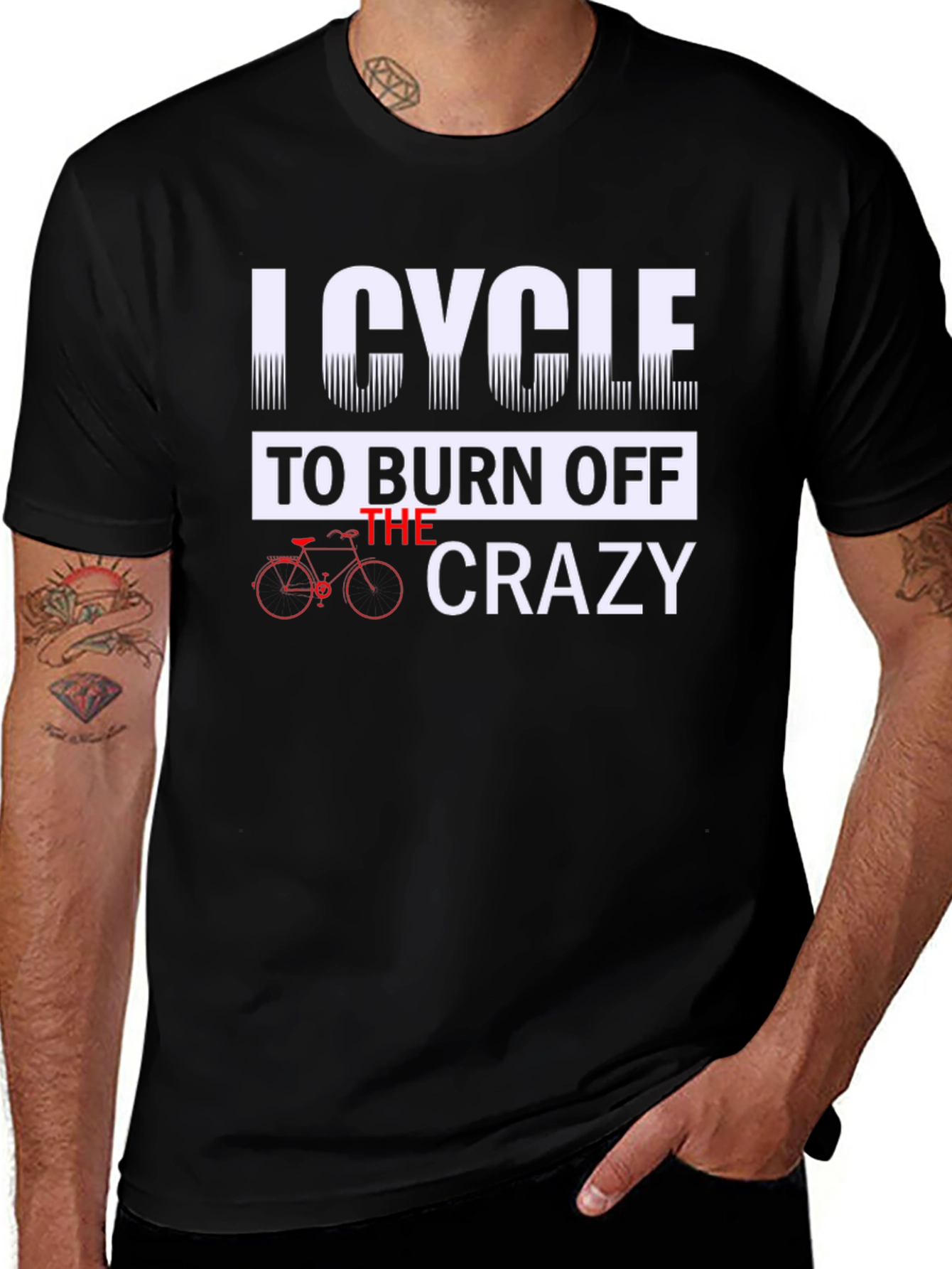 I Cycle to Burn Off the Crazy Graphic Tee