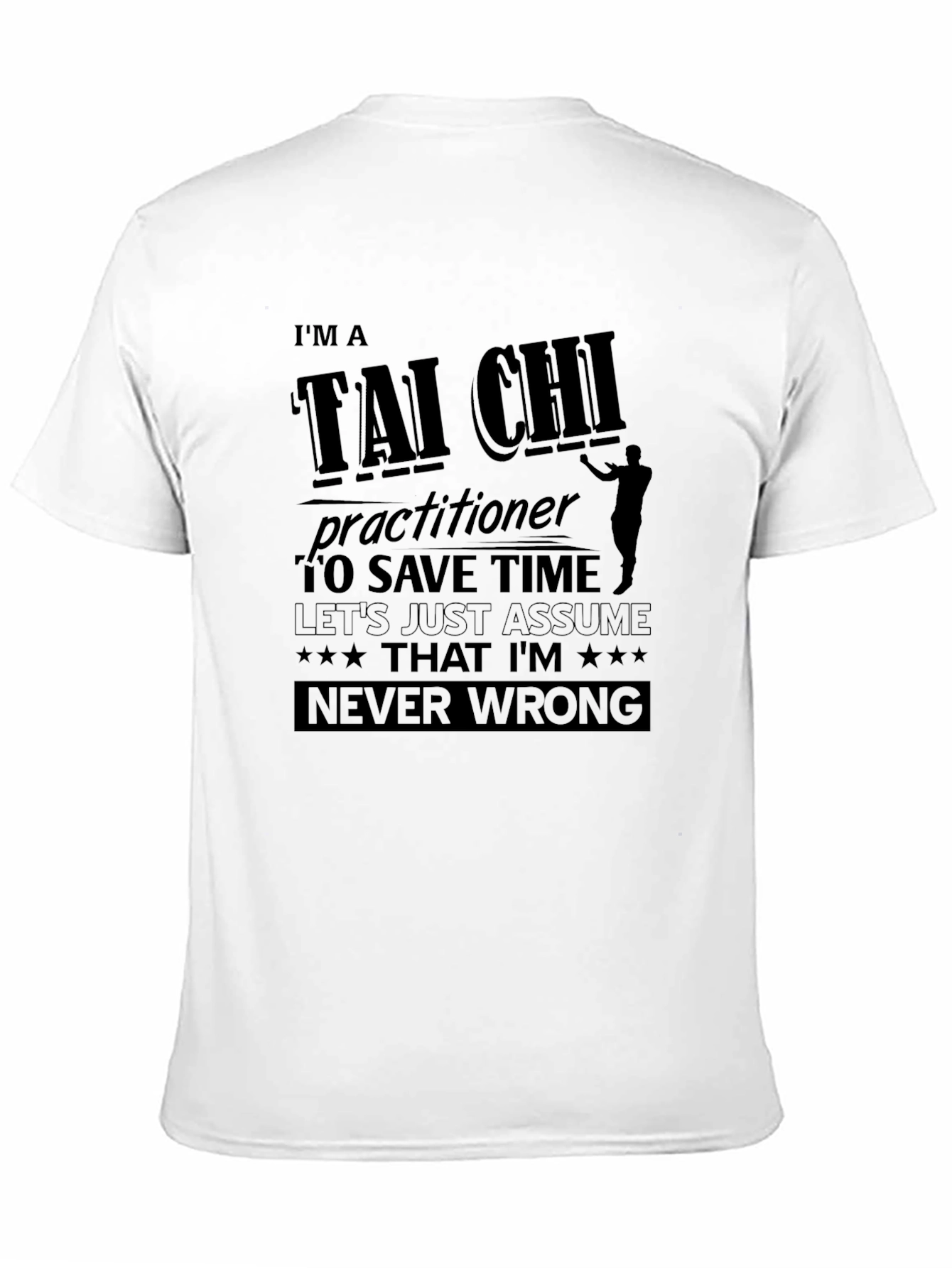 Tai Chi Practitioner Funny T-Shirt