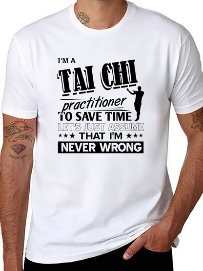 Tai Chi Practitioner Funny T-Shirt