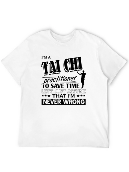 Tai Chi Practitioner Funny T-Shirt