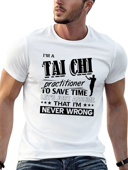 Tai Chi Practitioner Funny T-Shirt