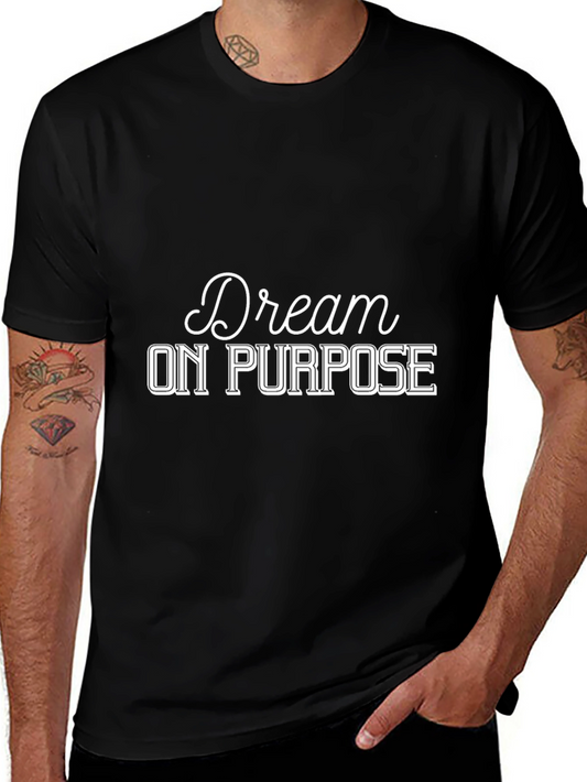 Dream On Purpose T-Shirt - Black
