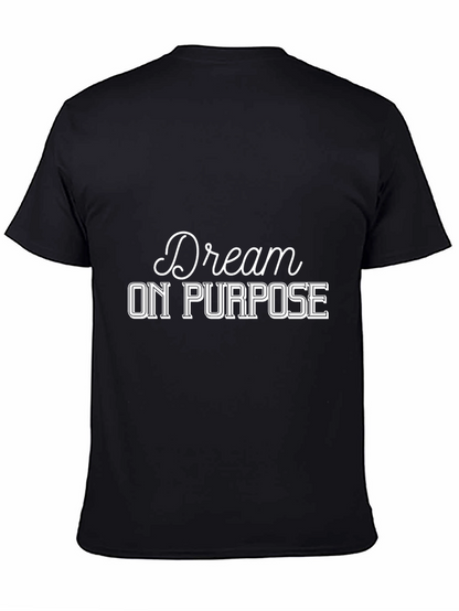 Dream On Purpose T-Shirt - Black