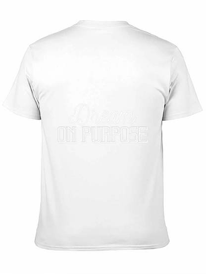 Dream On Purpose T-Shirt - Black