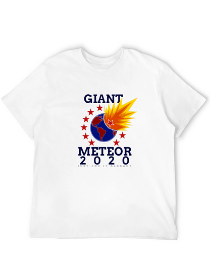Giant Meteor 2020 T-Shirt - End It Already!