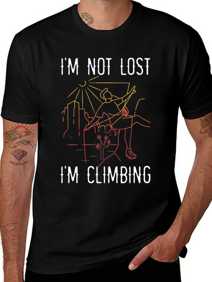 Im Not Lost Im Climbing Graphic Tee