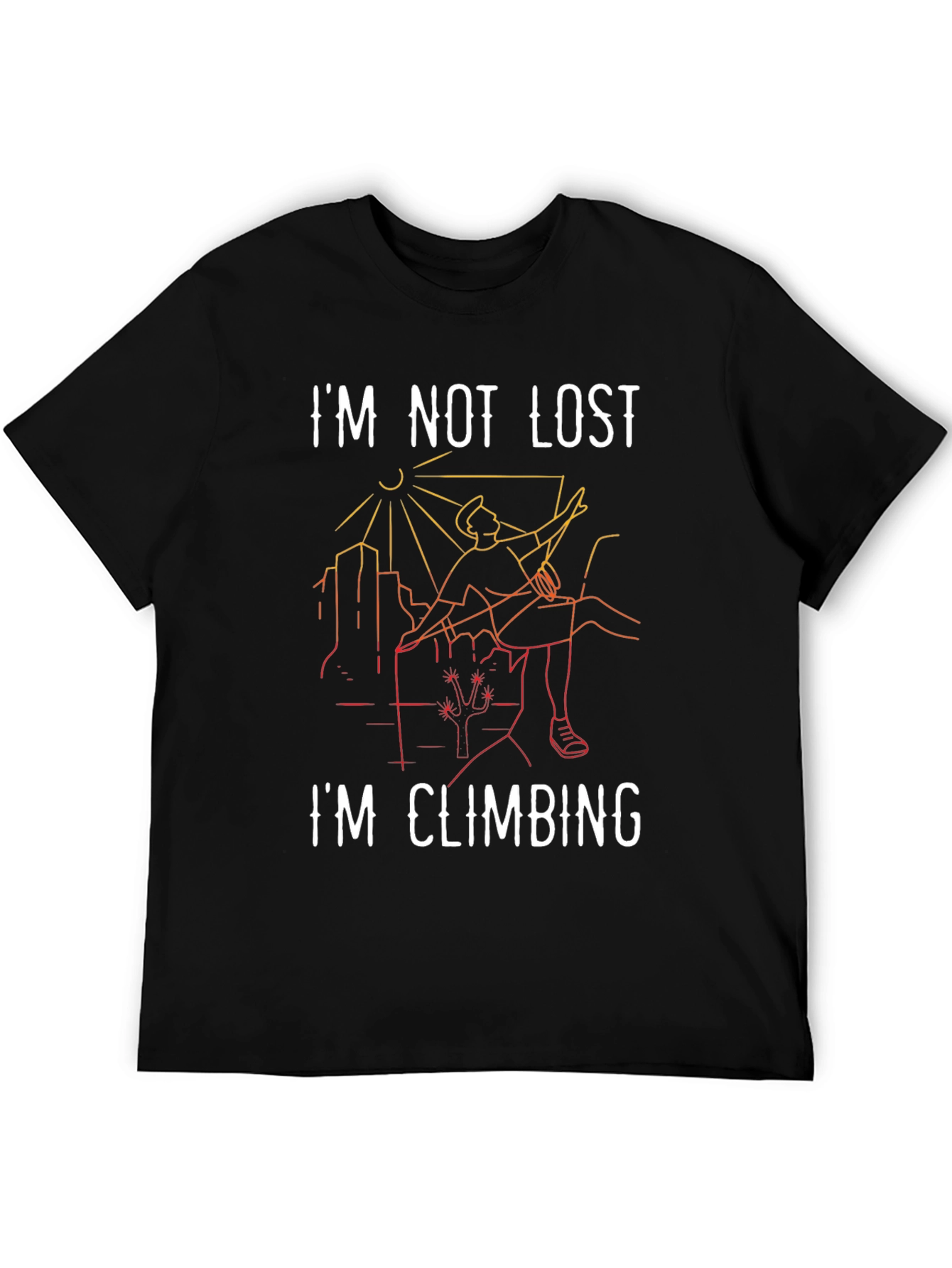 Im Not Lost Im Climbing Graphic Tee