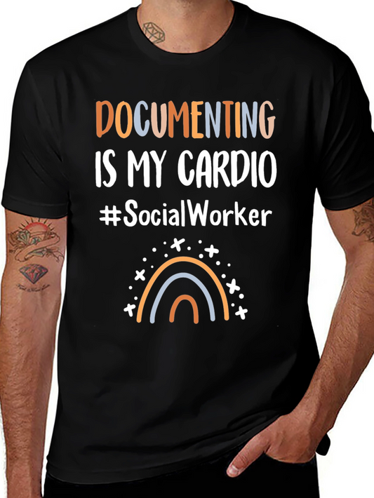 Documenting Is My Cardio Social Worker T-Shirt