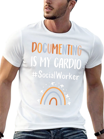 Documenting Is My Cardio Social Worker T-Shirt