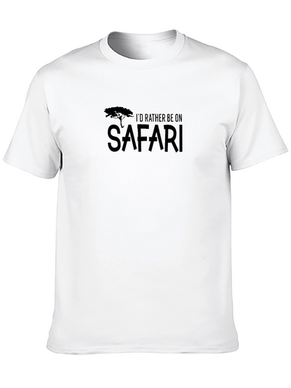 Safari T-Shirt - Id Rather Be On Safari