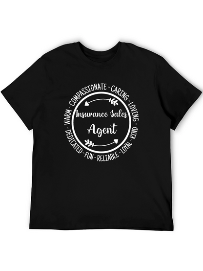 Insurance Sales Agent T-Shirt - Compassionate Caring Loving