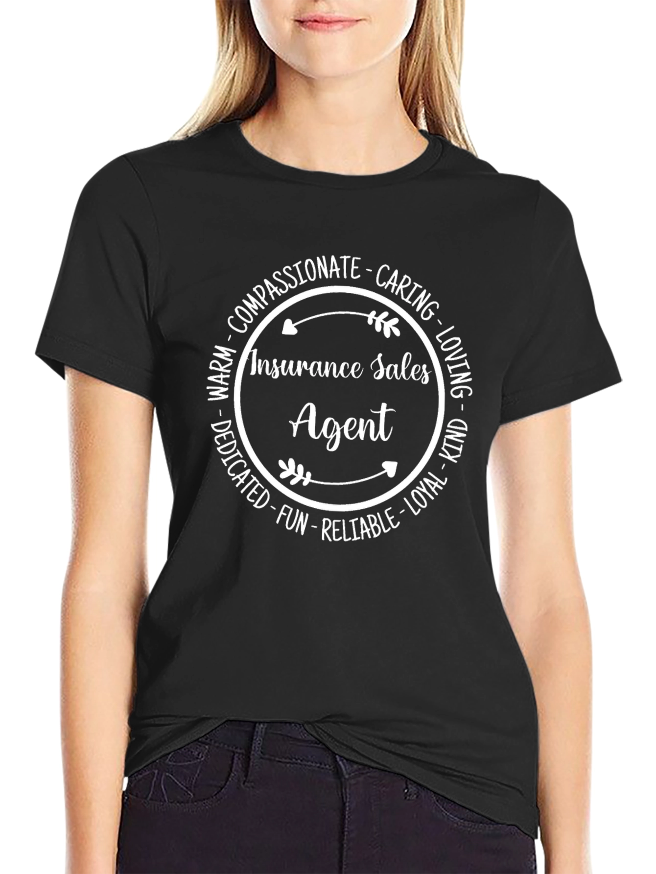 Insurance Sales Agent T-Shirt - Compassionate Caring Loving
