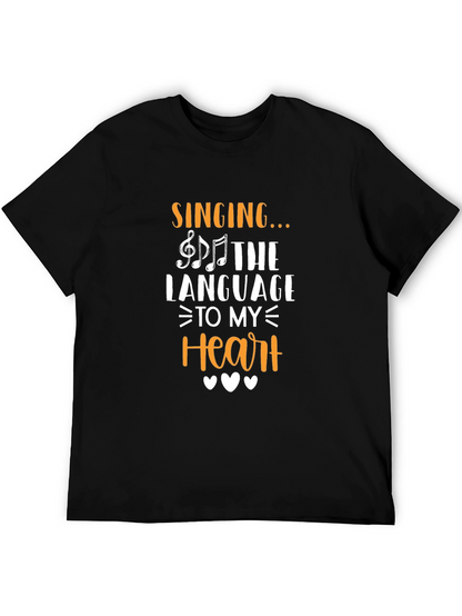 Singing The Language To My Heart T-Shirt