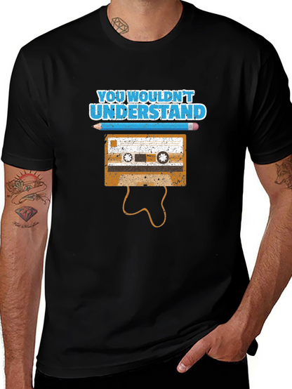 Retro Cassette Tape T-Shirt - You Wouldnt Understand