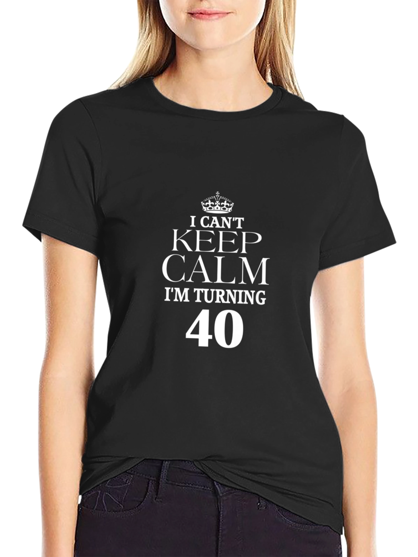 I Cant Keep Calm Im Turning 40 T-Shirt