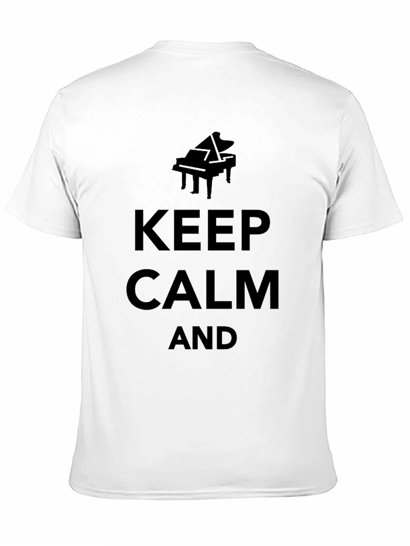 Keep Calm and Play Piano - Black T-Shirt