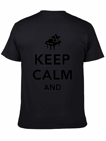Keep Calm and Play Piano - Black T-Shirt