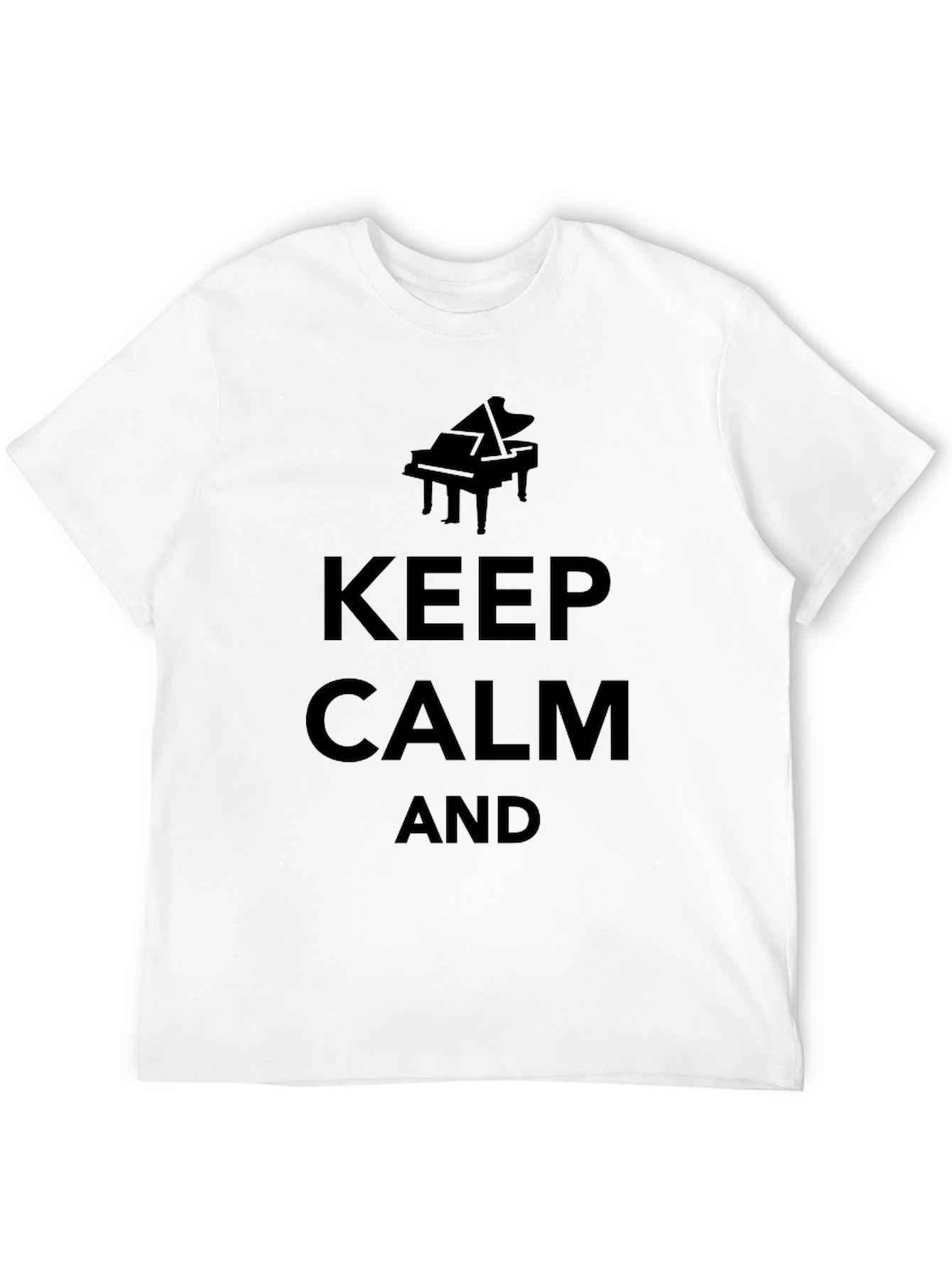 Keep Calm and Play Piano - Black T-Shirt