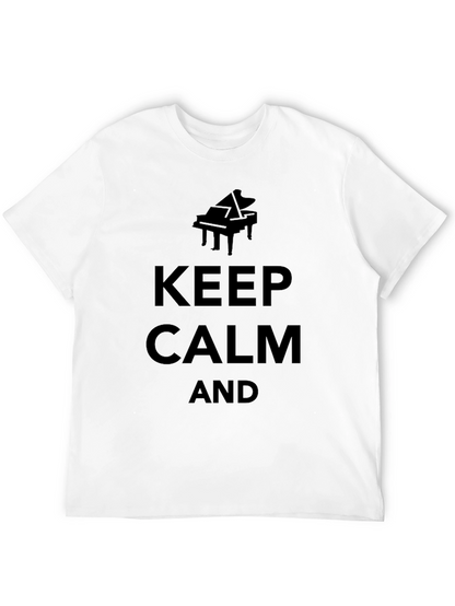 Keep Calm and Play Piano - Black T-Shirt
