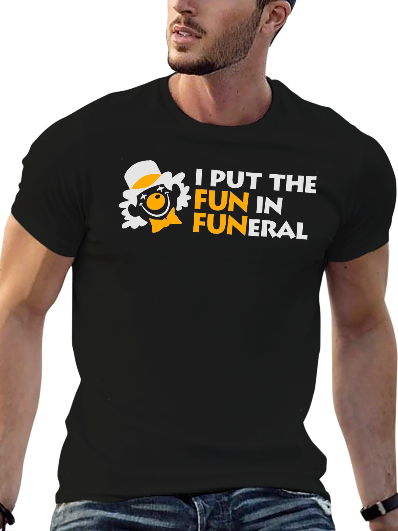 I Put the FUN in Funeral Humor T-Shirt
