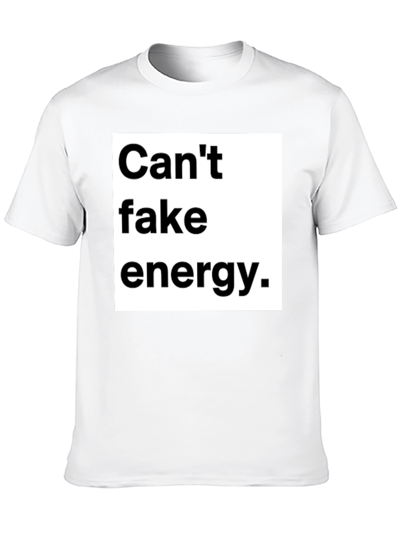 Cant Fake Energy Graphic Tee - Unisex Black T-Shirt