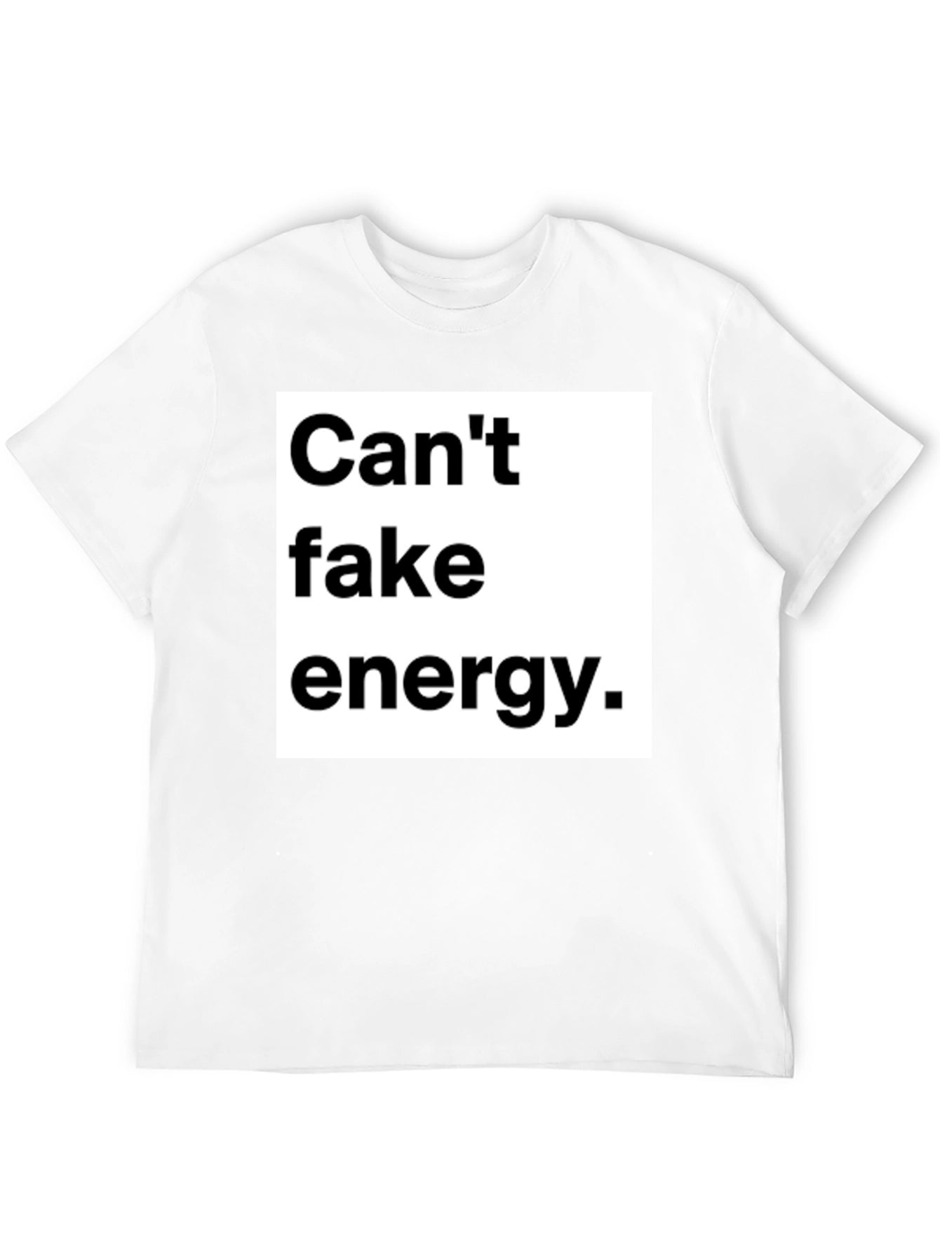Cant Fake Energy Graphic Tee - Unisex Black T-Shirt
