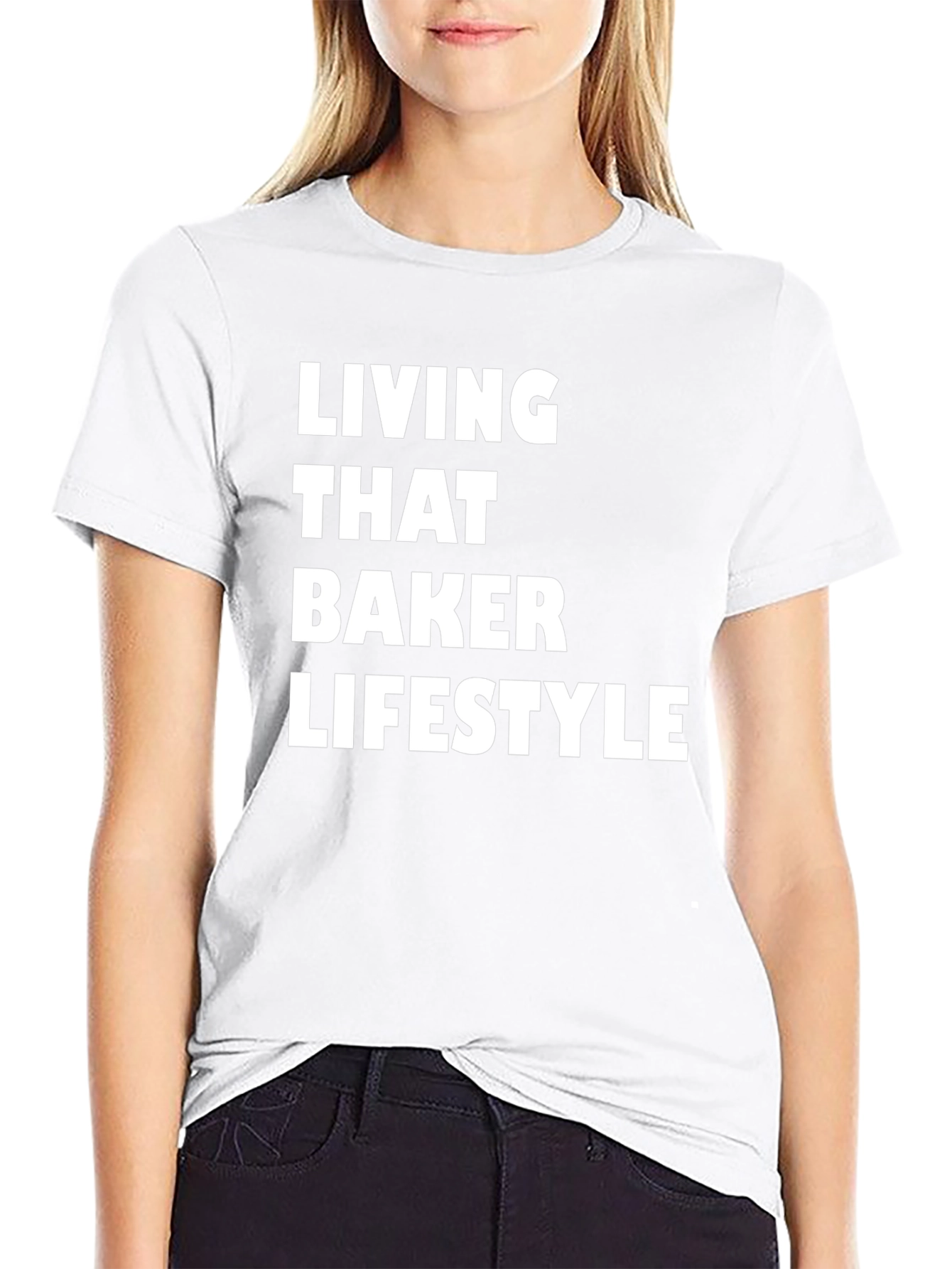 Living That Baker Lifestyle T-Shirt