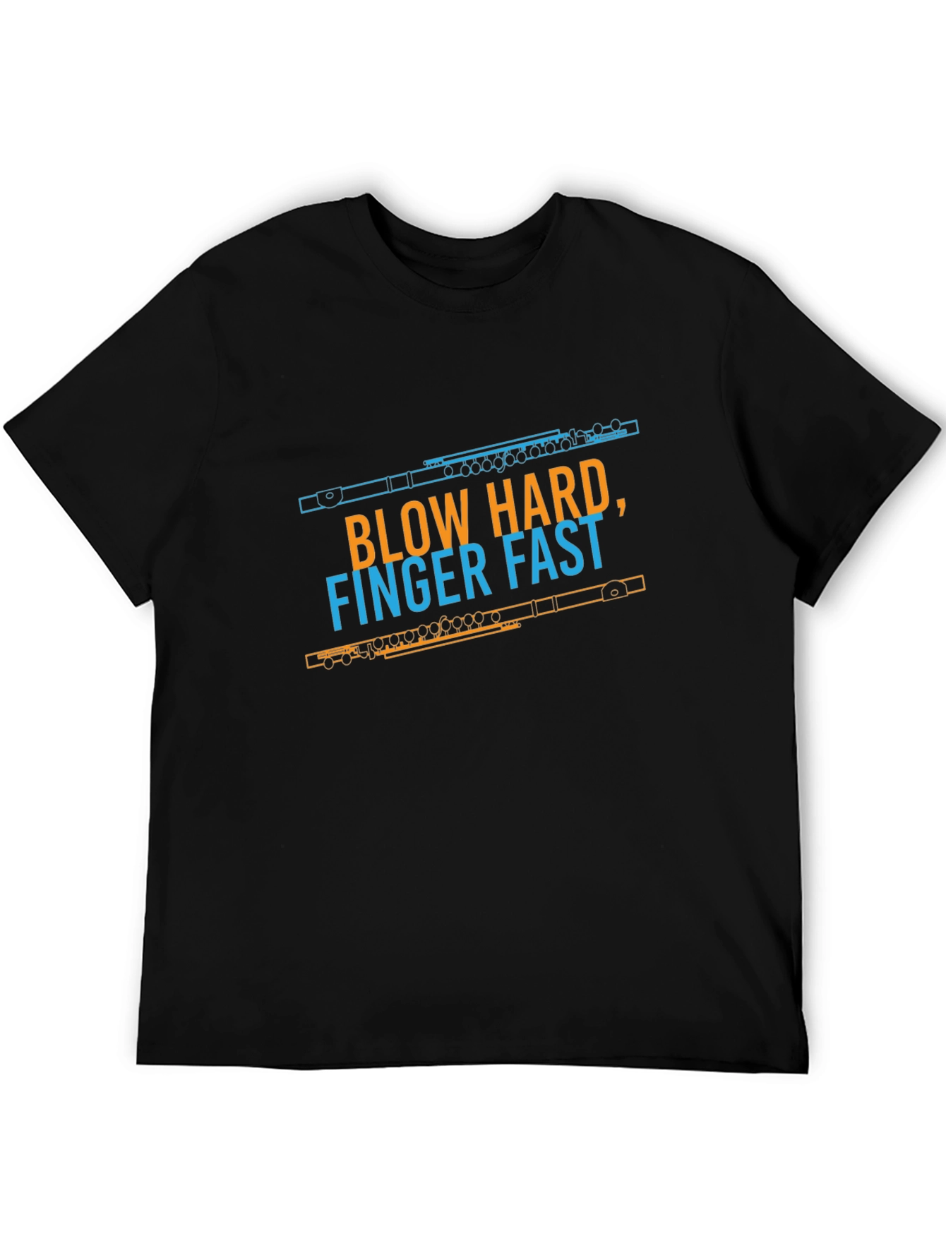 Funny Blow Hard Finger Fast Flute Player T-Shirt