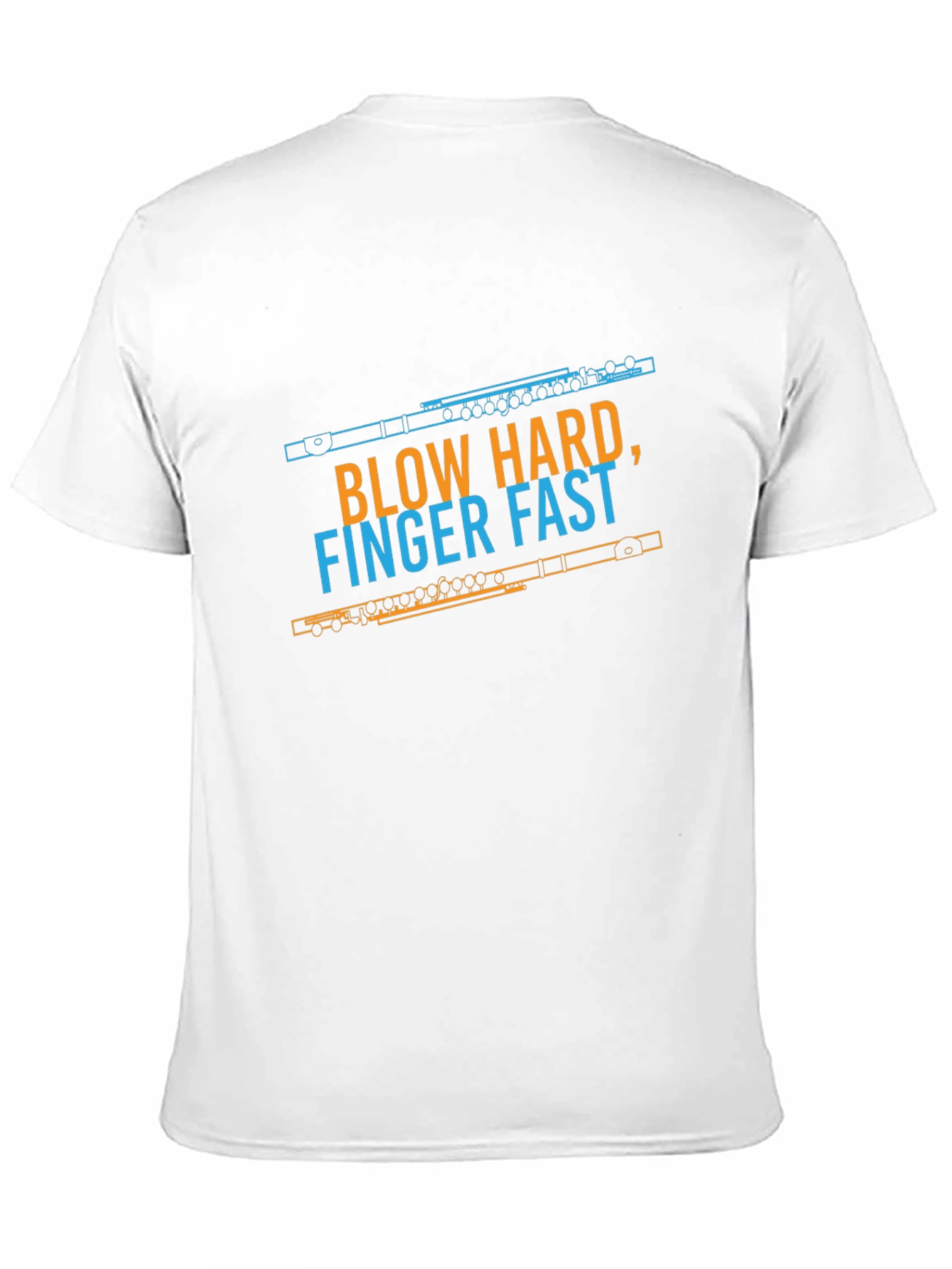 Funny Blow Hard Finger Fast Flute Player T-Shirt
