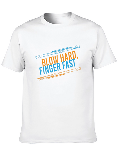 Funny Blow Hard Finger Fast Flute Player T-Shirt