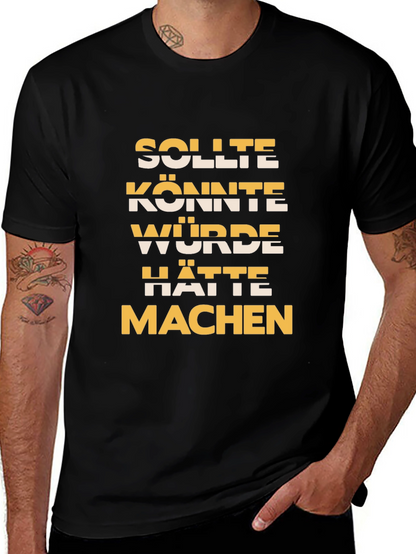 German Motivational Phrase T-Shirt