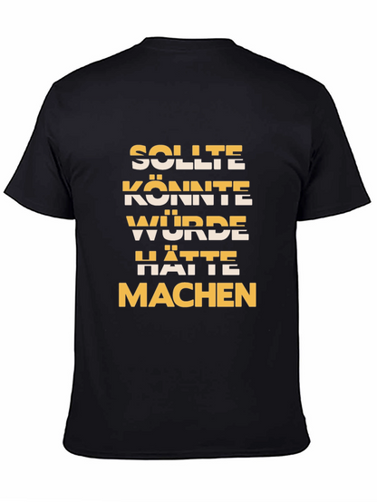 German Motivational Phrase T-Shirt
