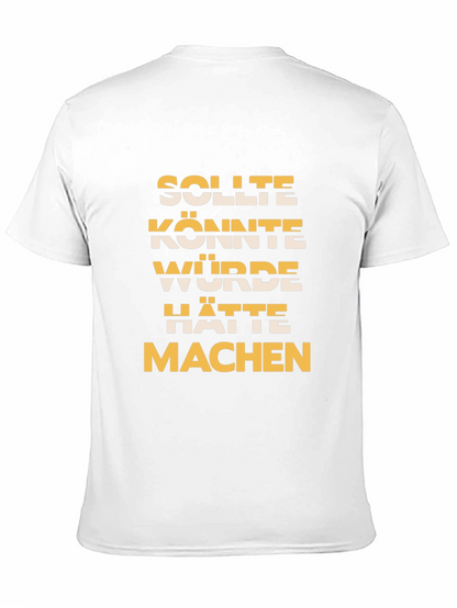 German Motivational Phrase T-Shirt