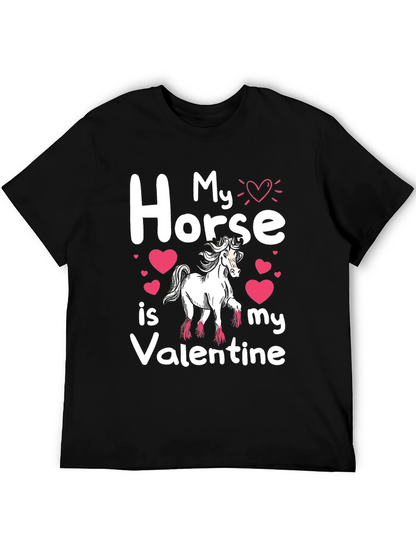My Horse Is My Valentine T-Shirt